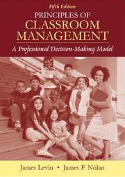 Cover of: Principles of Classroom Management: A Professional Decision-Making Model (5th Edition)