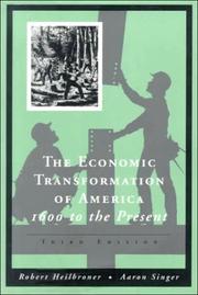 Cover of: The economic transformation of America: 1600 to the present