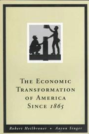 Cover of: The economic transformation of America since 1865
