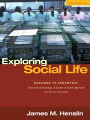 Exploring social life : readings to accompany : Essentials of sociology : a down-to-earth approach : seventh edition