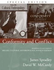 Cover of: Conformity and Conflict: Readings to Accompany Miller, Cultural Anthropology