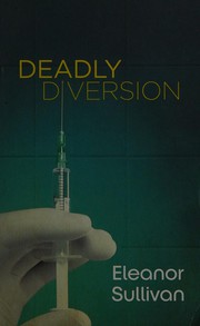 Cover of: Deadly diversion