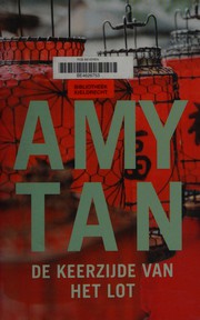 Cover of: De keerzijde van het lot by Amy Tan