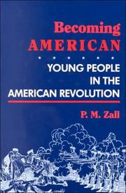 Cover of: Becoming American by Paul M. Zall