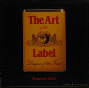 Cover of: The art of the label: designs of the times