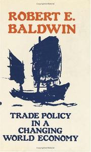 Cover of: Trade policy in a changing world economy