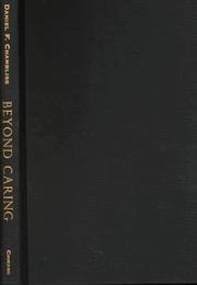 Beyond caring by Daniel F. Chambliss