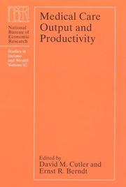 Medical care output and productivity