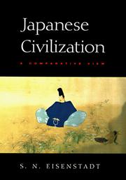 Cover of: Japanese civilization: a comparative view