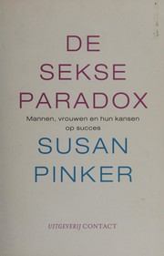 De sekseparadox by Susan Pinker