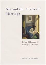 Art and the crisis of marriage : Edward Hopper and Georgia O'Keeffe