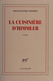 Cover of: La cuisinière d'Himmler: roman