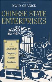 Cover of: Chinese state enterprises: a regional property rights analysis