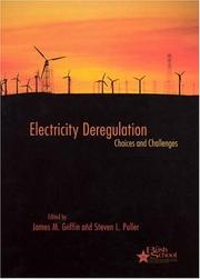 Electricity deregulation : choices and challenges