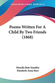 Cover of: Poems Written For A Child By Two Friends