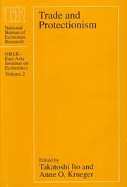 Cover of: Trade and Protectionism (NBER - East Asia Seminar on Economics)Vol. 2
