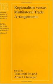 Cover of: Regionalism versus multilateral trade arrangements