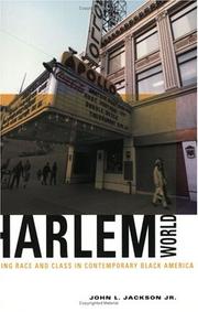 Cover of: Harlemworld: Doing Race and Class in Contemporary Black America