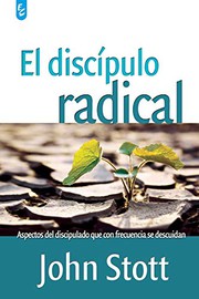 Cover of: El Discípulo Radical by John Stott
