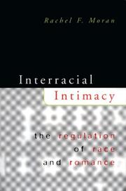 Interracial Intimacy by Rachel F. Moran