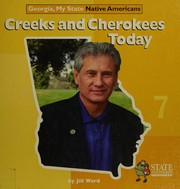 Cover of: Creeks and Cherokees today
