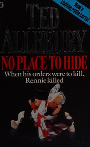 Cover of: No place to hide by Ted Allbeury.