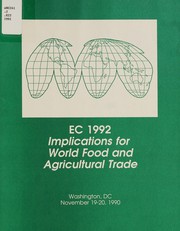 Cover of: EC 1992: implications for world food and agricultural trade : Washington, DC, November 19-20, 1990