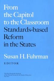 Cover of: From the Capitol to the Classroom: Standards-Based Reform in the States (National Society for the Study of Education Yearbooks)