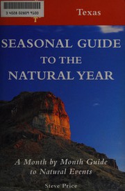 Seasonal guide to the natural year by Price, Steve