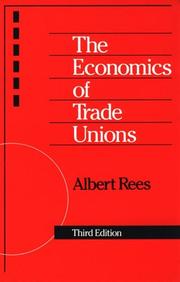Cover of: The economics of trade unions by Albert Rees