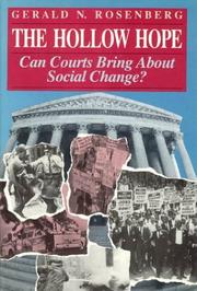 Cover of: The hollow hope: can courts bring about social change?