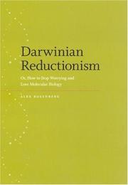 Darwinian reductionism, or, How to stop worrying and love molecular biology