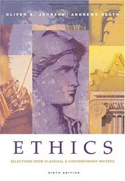 Ethics : selections from classical and contemporary writers