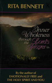 Cover of: Inner wholeness through the Lord's Prayer