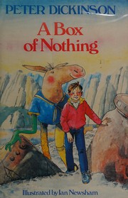 Cover of: A box of nothing by Peter Dickinson