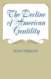 The decline of American gentility