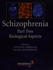 Cover of: Schizophrenia: part two, Biological Aspects
