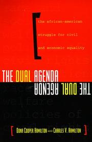 Cover of: The dual agenda: race and social welfare policies of civil rights organizations