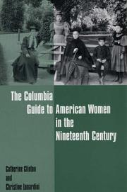 The Columbia guide to American women in the nineteenth century