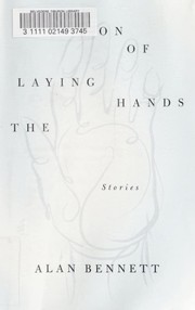 Cover of: The laying on of hands: stories