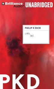 Cover of: Lies, Inc. by Philip K. Dick, Luke Daniels