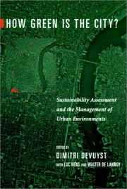 How green is the city? : sustainability assessment and the management of urban environments