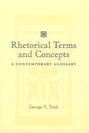 Cover of: Rhetorical terms and concepts: a contemporary glossary