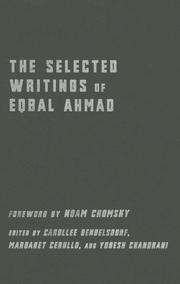 Cover of: The selected writings of Eqbal Ahmad by Eqbal Ahmad