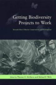 Cover of: Getting Biodiversity Projects to Work |