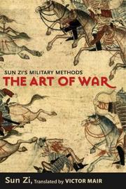 Cover of: The Art of War: Sun Zi's Military Methods (Translations from the Asian Classics)