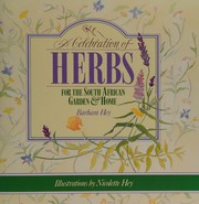 Cover of: A celebration of herbs for the South African garden & home
