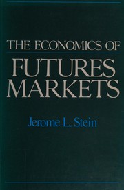 Cover of: The Economics of Future Markets