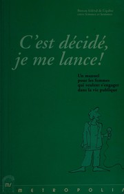 Cover of: C'est décidé, je me lance! by Eva Bühler, Catherine Corbaz, Anita Fetz, Ursula Gaillard, Brigitte Mantilleri