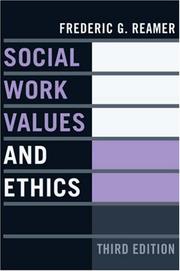 Cover of: Social work values and ethics by Frederic G. Reamer